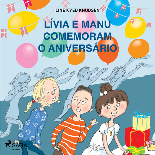 Lívia e Manu comemoram o aniversário, Line Kyed Knudsen