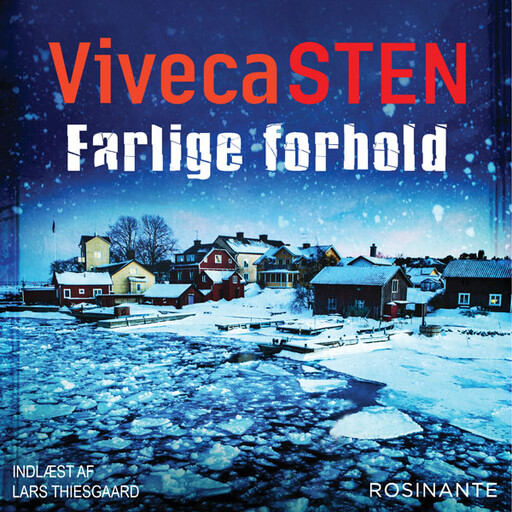 Farlige forhold, Viveca Sten