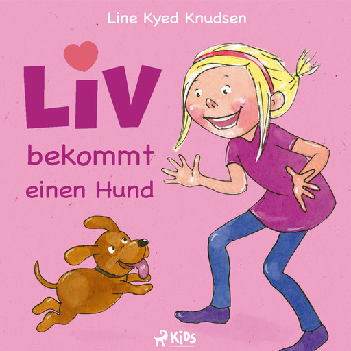 Liv bekommt einen Hund, Line Kyed Knudsen