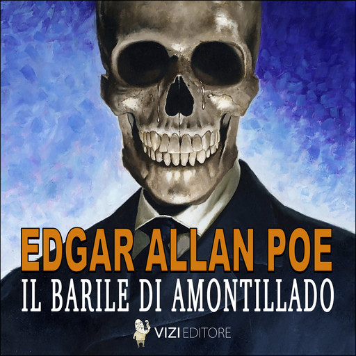Il barile di Amontillado, Edgar Allan Poe