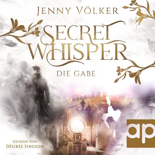 Secret Whisper - Die Gabe, Jenny Völker