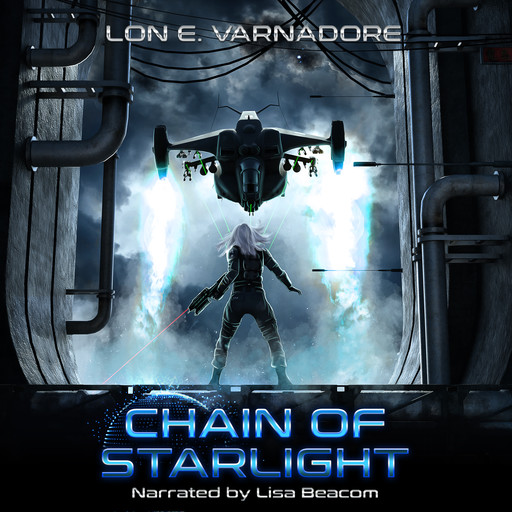 Chain of Starlight, Lon E. Varnadore