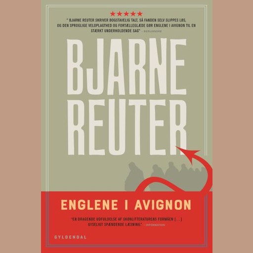 Englene i Avignon, Bjarne Reuter
