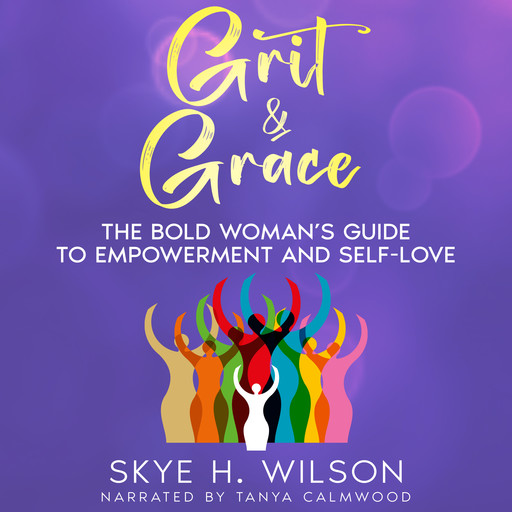 Grit & Grace, Skye Wilson