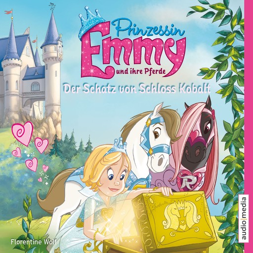 Prinzessin Emmy und ihre Pferde. Der Schatz von Schloss Kobalt, Florentine Wolf