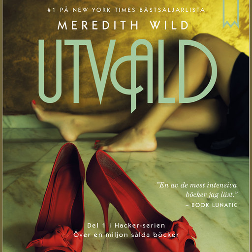 Utvald, Meredith Wild
