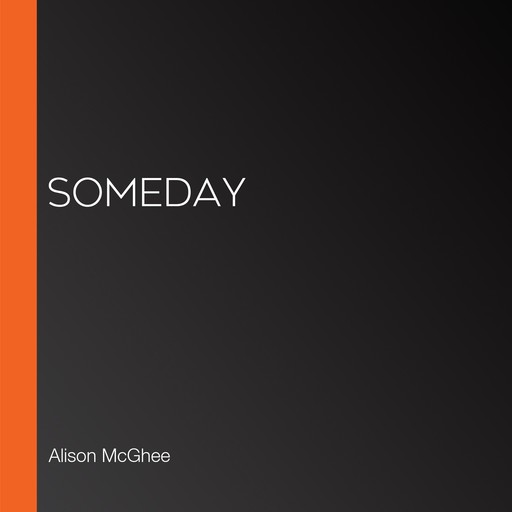 Someday, Alison McGhee