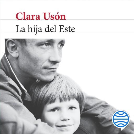 La hija del Este, Clara Usón