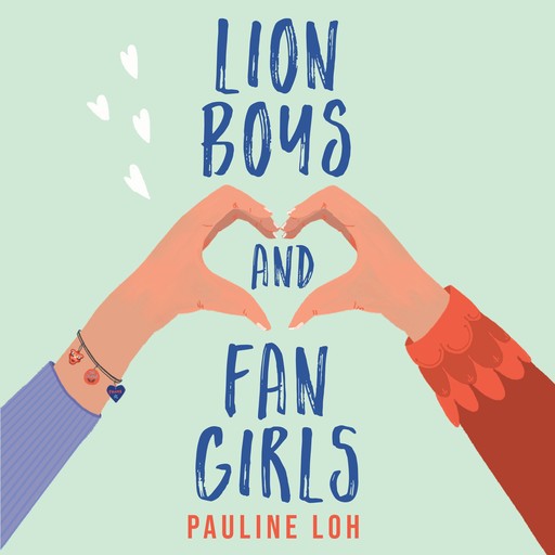 Lion Boys and Fan Girls, Pauline Loh