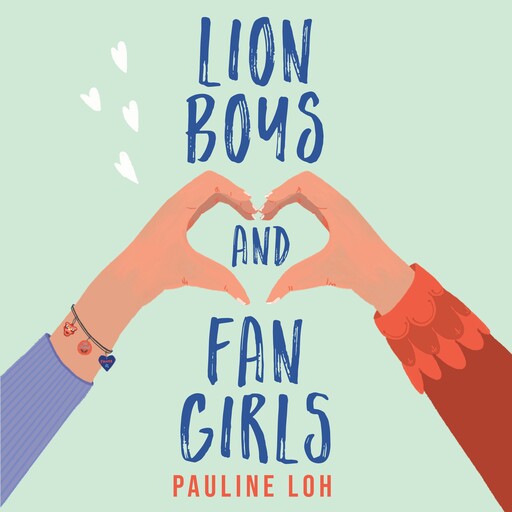 Lion Boys and Fan Girls, Pauline Loh