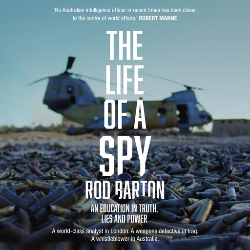 The Life of a Spy, Rod Barton