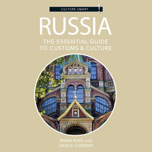 Russia - Culture Smart!, Anna King, Grace Cuddihy