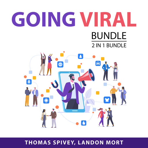Going Viral bundle, 2 in 1 Bundle, Landon Mort, Thomas Spivey