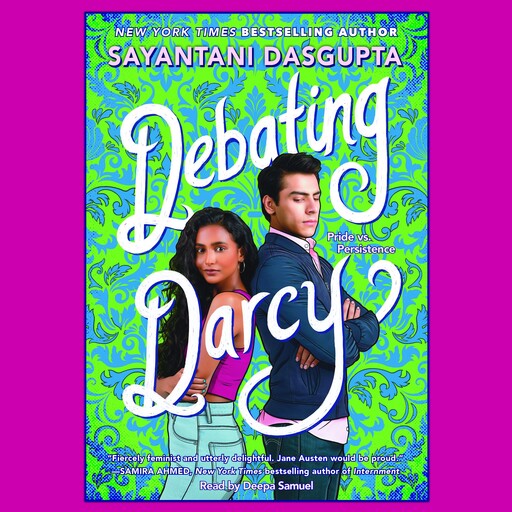 Debating Darcy, Sayantani DasGupta