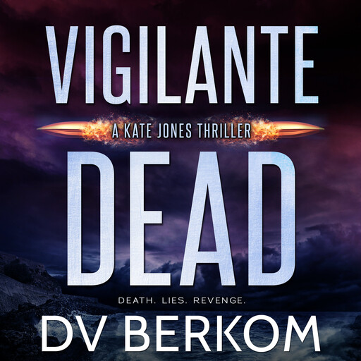 Vigilante Dead, D.V. Berkom