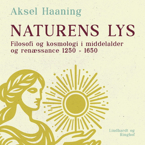 Naturens lys, Aksel Haaning