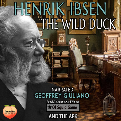The Wild Duck, Henrik Ibsen