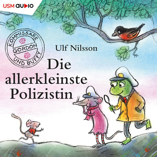 Kommissar Gordon, Folge 6: Die allerkleinste Polizistin (Ungekürzt), Ulf Nilsson