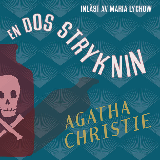 En dos stryknin, Agatha Christie