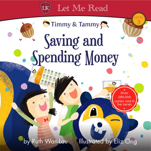 Timmy & Tammy: Saving and Spending Money, Ruth Wan-Lau