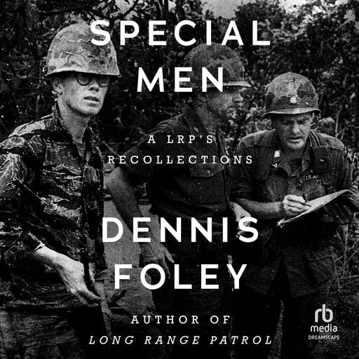 Special Men, Dennis Foley
