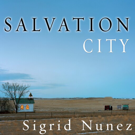 Salvation City, Sigrid Nunez