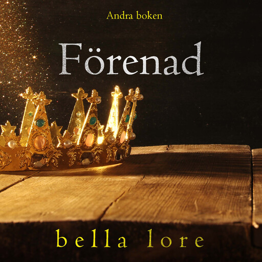 Förenad (Andra boken), Morgan Rice