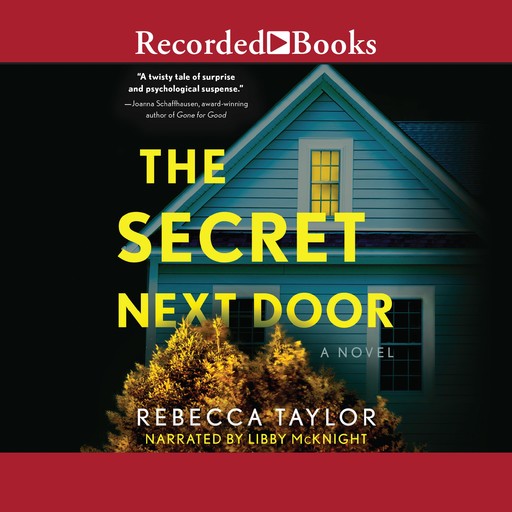The Secret Next Door, Rebecca Taylor