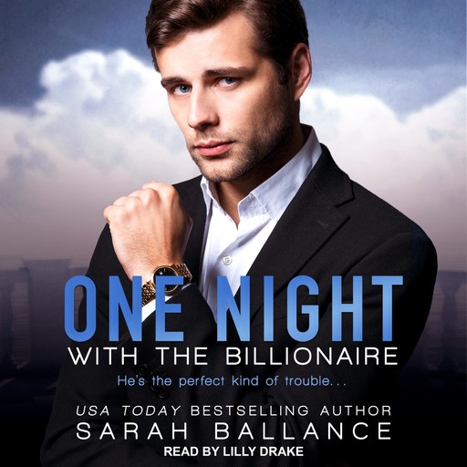 One Night with the Billionaire, Sarah Ballance
