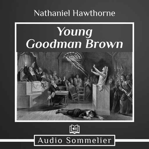 Young Goodman Brown, Nathaniel Hawthorne