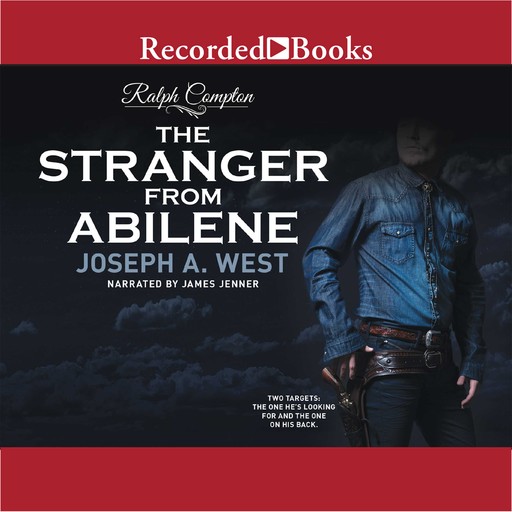 The Stranger From Abilene, Ralph Compton, Joseph A. West