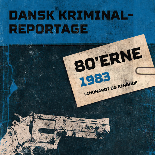Dansk Kriminalreportage 1983, – Diverse