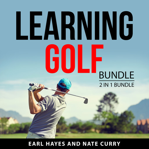 Learning Golf Bundle, 2 in 1 Bundle, Earl Hayes, Nate Curry
