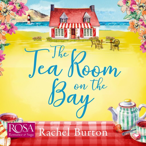 The Tearoom on the Bay, Rachel Burton