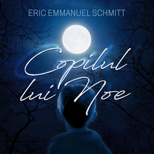 Copilul lui Noe, Eric-Emmanuel Schmitt