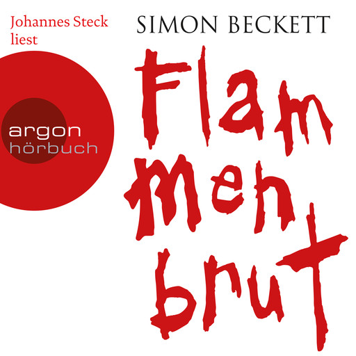 Flammenbrut (Gekürzte Lesung), Simon Beckett