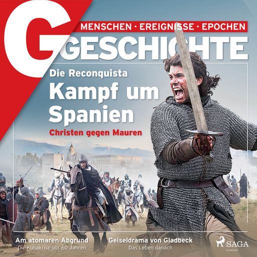 G/GESCHICHTE - Die Reconquista: Kampf um Spanien, Geschichte