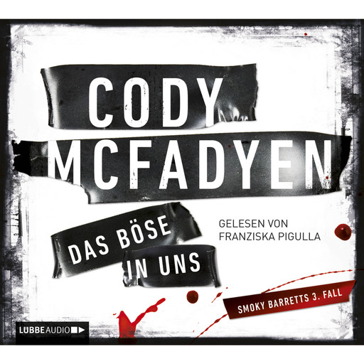 Das Böse in uns, Cody Mcfadyen