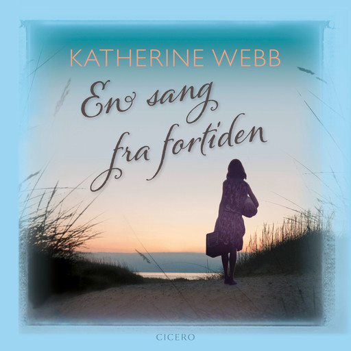 En sang fra fortiden, Katherine Webb