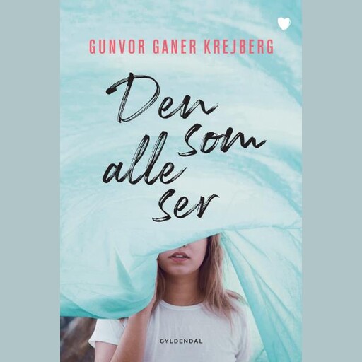 Den som alle ser, Gunvor Ganer Krejberg
