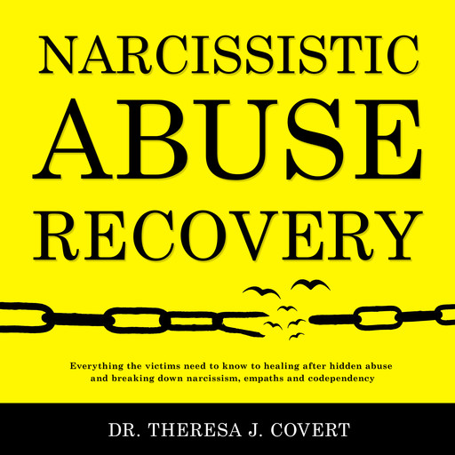 Narcissistic Abuse Recovery, Theresa J. Covert
