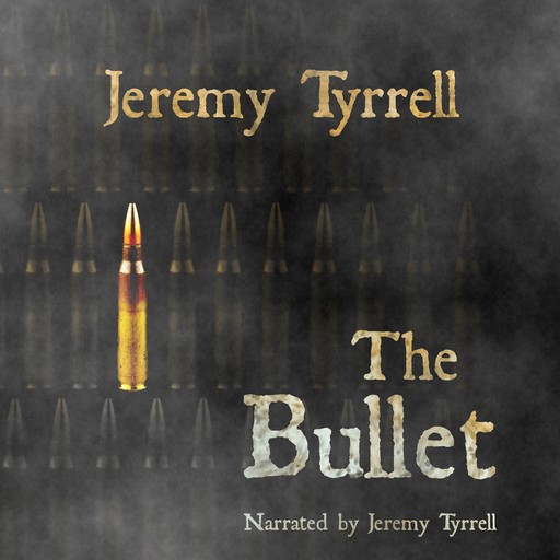 The Bullet, Jeremy Tyrrell