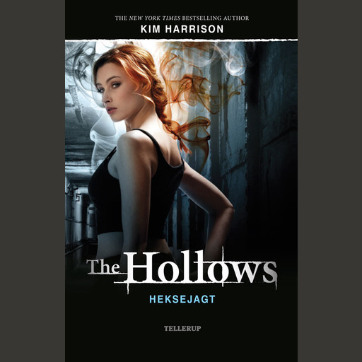 The Hollows #1: Heksejagt, Kim Harrison