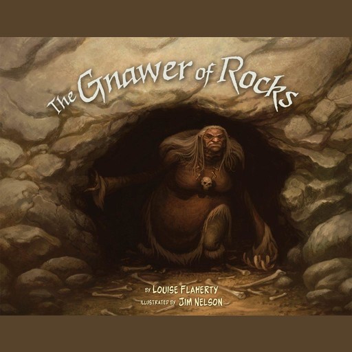 The Gnawer of Rocks, Nelson Jim, Louise Flaherty