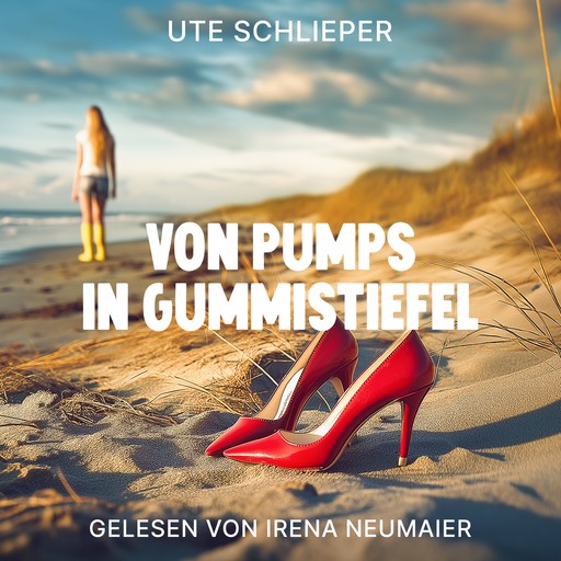 VON PUMPS IN GUMMISTIEFEL, Ute Schlieper