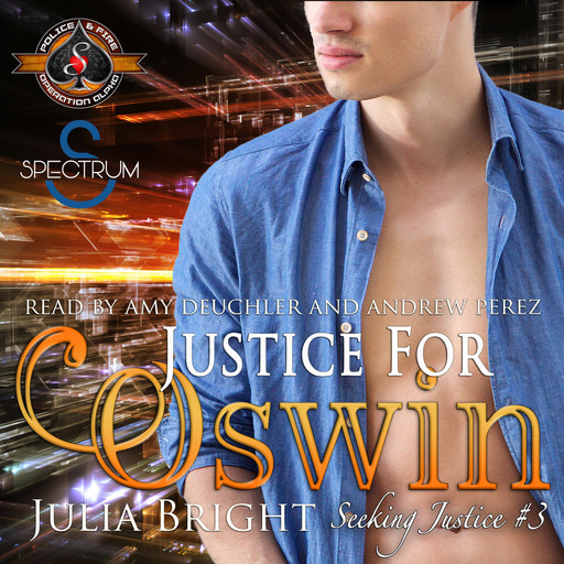 Police and Fire: Operation Alpha Series, Book 3: Justice for Oswin, Julia Bright, Operation Alpha