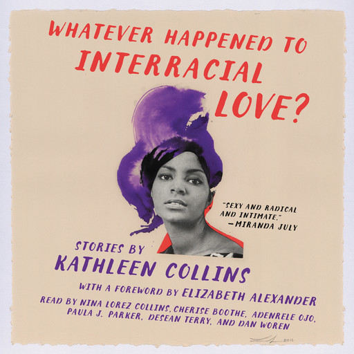 Whatever Happened to Interracial Love?, Kathleen Collins