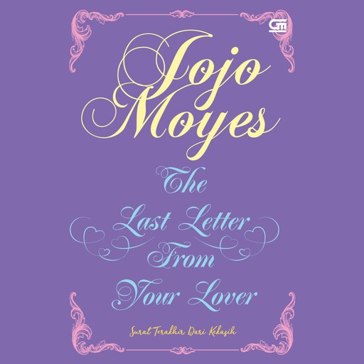 Surat Terakhir Dari Kekasih, Jojo Moyes