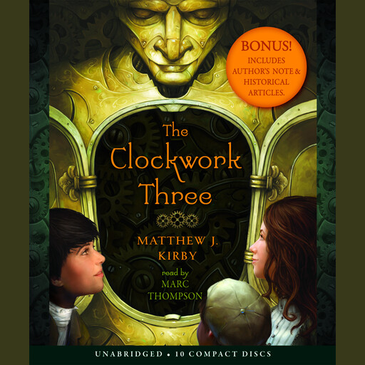 The Clockwork Three, MATTHEW KIRBY