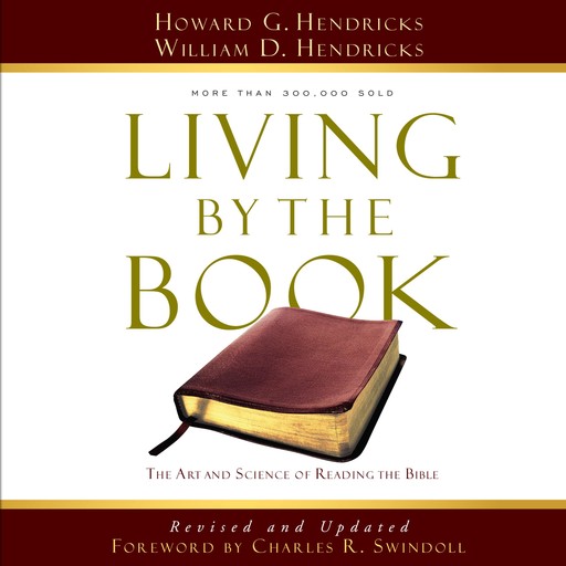 Living by the Book, Howard Hendricks, William Hendricks